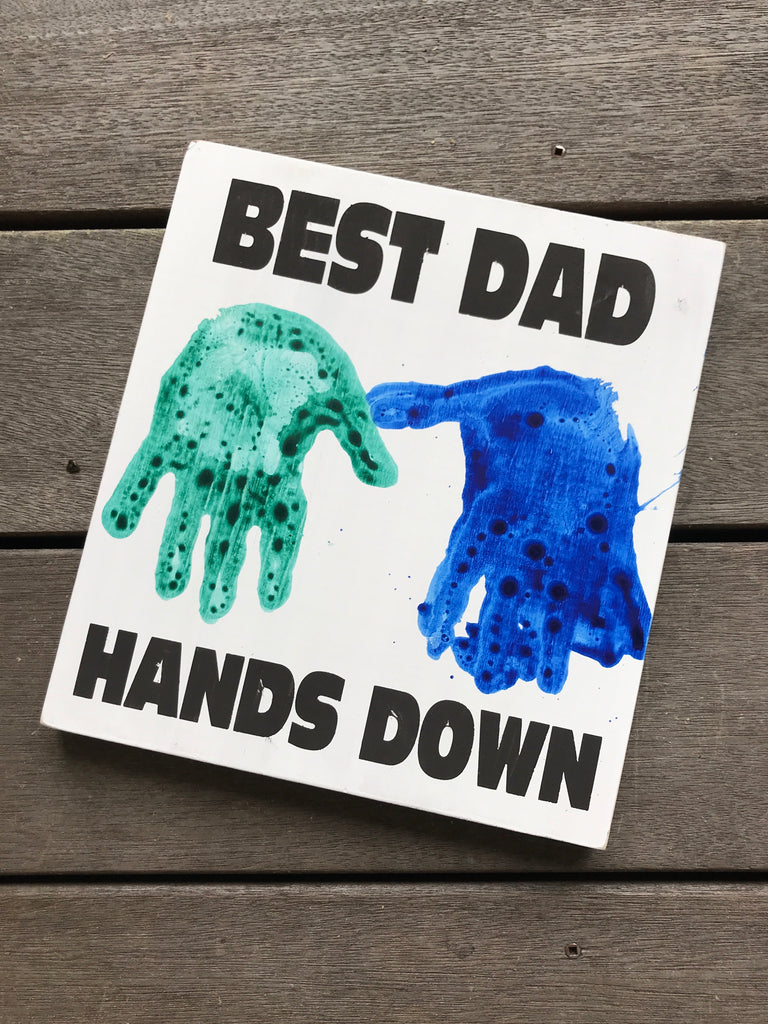 Best Dad Hands Down