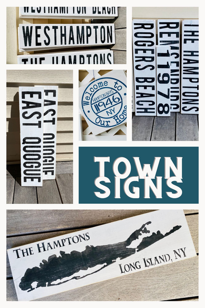 Discover Our Town Sign Collection | Customized Coordinate Signs for The Hamptons and Beyond
